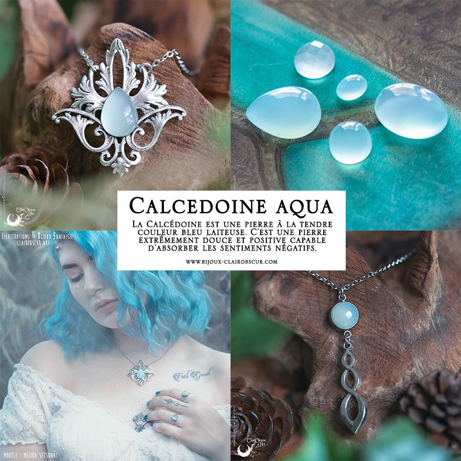 Bijoux en Calcédoine aqua - Illustrations & Bijoux fantaisie ClairObscur Art Image