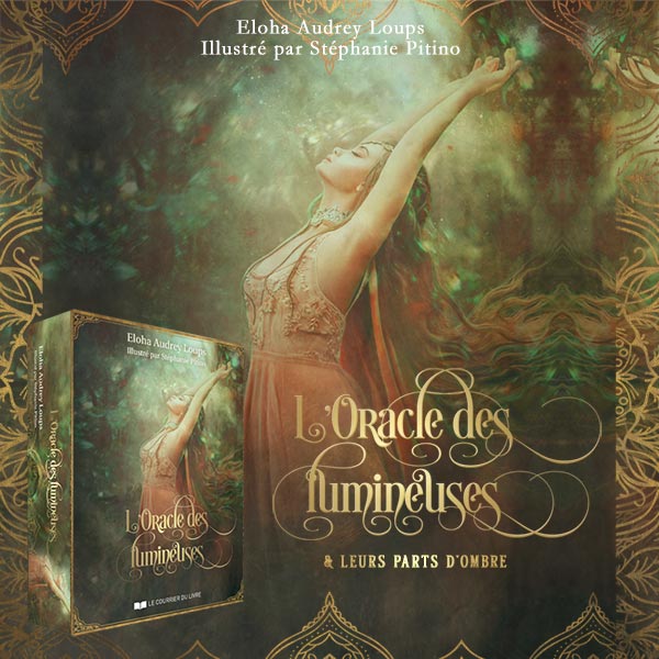 [Coffret] L'Oracle des Lumineuses - disponible en Librairies - Illustrations & Bijoux fantaisie ClairObscur Art Image